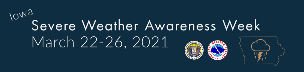 Iowa Severe Weather Awareness Week 2021